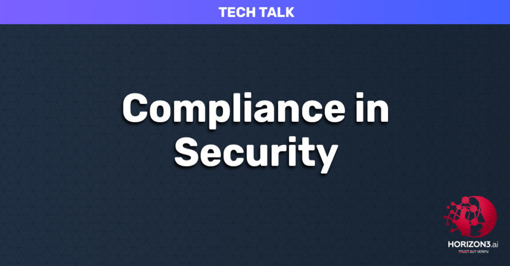 Compliance in Security Tech Talk