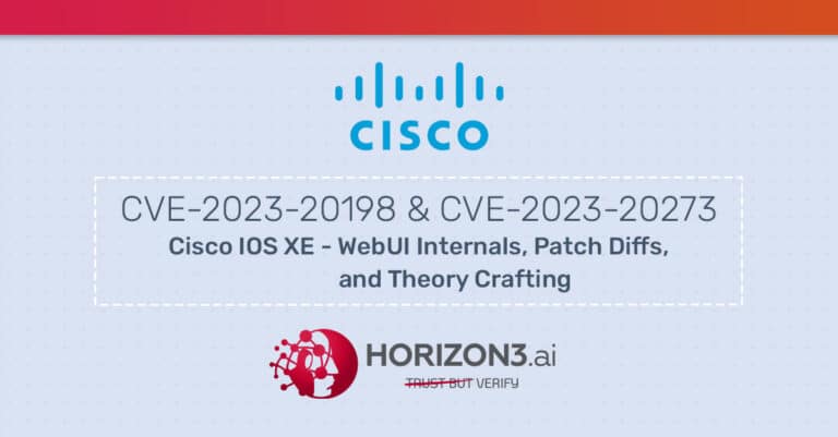 Cisco IOS XE CVE-2023-20198 and CVE-2023-20273 WebUI Internals, Patch Diffs, and Theory Crafting