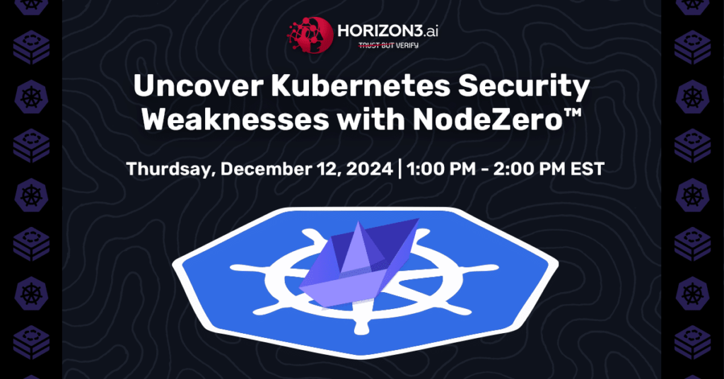 Uncover Kubernetes Security Weaknesses with NodeZero™