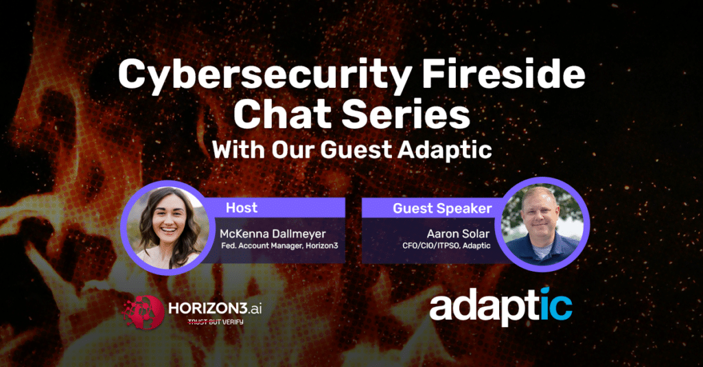 Fireside Chat: Horizon3.ai and Adaptic LLC