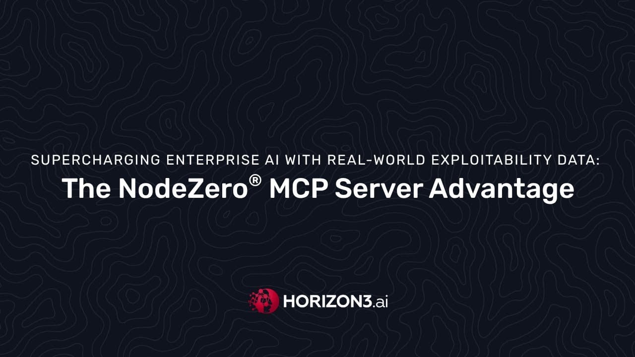 Webinar banner for “Supercharging Enterprise AI with Real-World Exploitability Data: The NodeZero MCP Server Advantage” by Horizon3.ai
