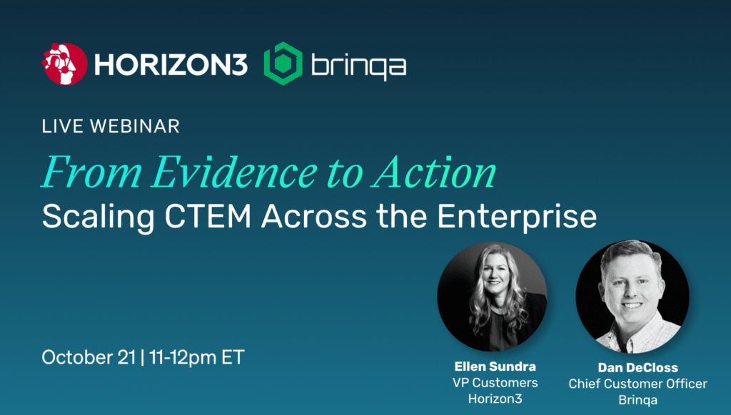 Webinar on scaling CTEM across the enterprise with Horizon3 and Brinqa